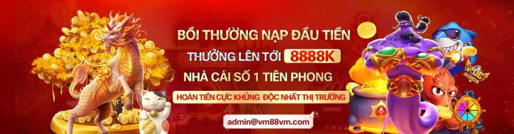 vm88 bồi thường tiền nạp đầu